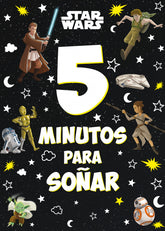 🧒 STAR WARS. 5 MINUTOS PARA SOÑAR - 9788408246831